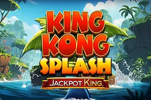 King Kong Splash Jackpot King