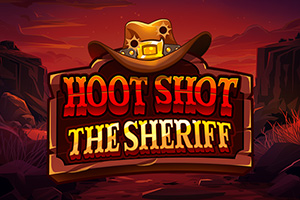Hoot Shot The Sheriff