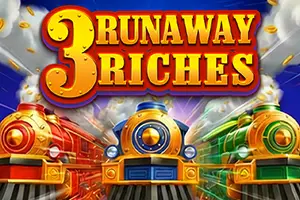 3 Runaway Riches