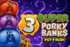 3 Super Porky Banks