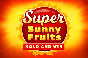 Super Sunny Fruits Hold and Win